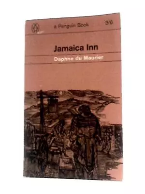 Jamaica Inn (Penguin Book) (Daphne Du Maurier - 1963) (ID:00188) • £5.89