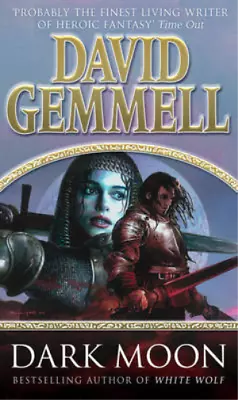 Dark Moon David Gemmell Used; Good Book • £3.36