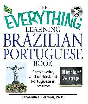 The Everything Learning Brazilian Portuguese Book • £11.86