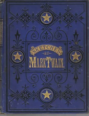 Sketches-by Mark Twain-1875-1st Edition- Superior Copy And A Nice Gift Idea! • $375