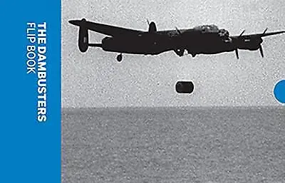 The Dambusters Flip Book - 9781904897323 • £5.14