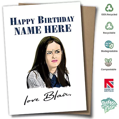 £3.49 • Buy Blair Waldorf Personalised Birthday Card Gossip Girl Chuck Bass XOXO