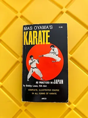 S Rare Mas Oyama's Karate As Practiced In Japan By Bobby Lowe • $50