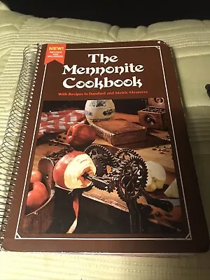 The Mennonite Cookbook: With Recipes In Metric & Standard 267 Pages Nice • $7.99
