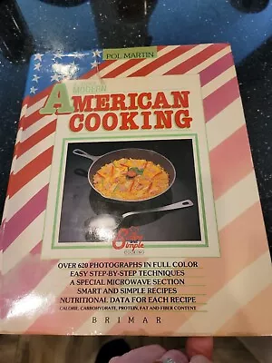 A Guide To Modern American Cooking By Pol Martin - Brimar 2920845527 06522601414 • $6.30