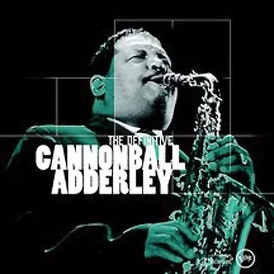 Cannonball Adderley : The Definitive - Audio CD • $9.99
