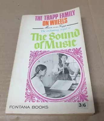 The Trapp Family On Wheels Maria Von Trapp Sequel To Sound Of Music 1968 Fontana • $3.73