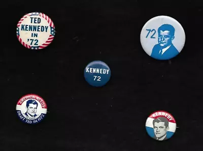 5 Unusual TED KENNEDY 1972 Presidential Hopeful Campaign Buttons • $9.99