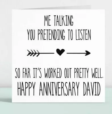 Personalised Funny Anniversary Card Gift Him Husband Boyfriend Fiancé Love 131 • £3.49