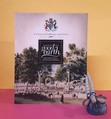 £16.89 • Buy R Linn: Sharing The Good Earth: Royal Agricultural & Horticultural Society Of SA