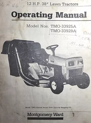 Montgomery Ward 12 H.p. 38  Lawn Tractor Owner & Parts Manual TMO-33925A -33929A • $78.99