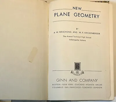 New Plane Geometry Book A.M. Welchons W.R. Krickenberger Vintage Math Book 1949 • $14.99