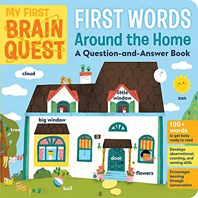 My First Brain Quest First Words: Around The Home: A Question-and-Answer Book • $10.92