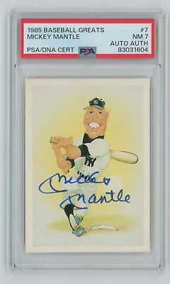 1985 Baseball Greats Authentic Auto Mickey Mantle #7 PSA 7 • $154.50