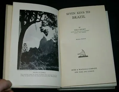 Vera Kelsey - SEVEN KEYS TO BRAZIL - 1945 2ndEd Illustd • $7.48