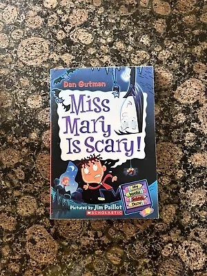 My Weird School Daze #10: Miss Mary Is Scary! By Dan Gutman • $3