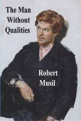 Robert Musil The Man Without Qualities (Paperback) (UK IMPORT) • $25.04