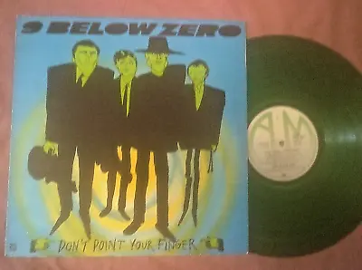 £6.99 • Buy 9 Below Zero-don't Point Your Finger Green Vinyl Lp