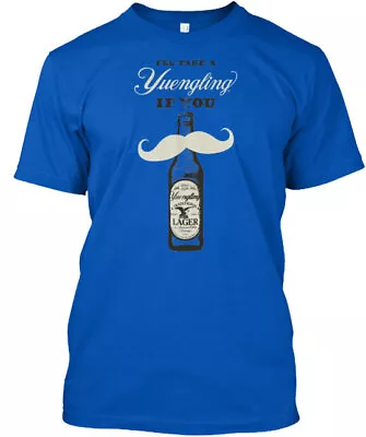 Yuengling If You Mustache T-Shirt Made In The USA Size S To 5XL • $21.97