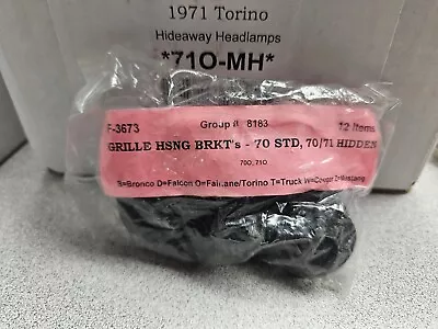 AMK F-3673	GRILLE HSNG BRKT's HARDWARE 12 PCS 1971 Torino W/Hideaway Headlamps • $13