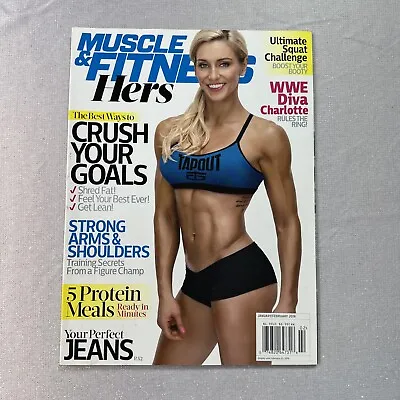 Muscle & Fitness Hers Jan Feb 2016 Magazine WWE Diva Charlotte Flair THE QUEEN • $24.99