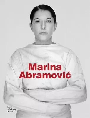 Marina Abramovic Hardcover By Abramovic Marina (CON) Brand New Free Shipp... • $40.60