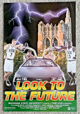 Michigan State Spartans Basketball  Look To The Future  Poster - 99-00 - 11x16.5 • $9.99