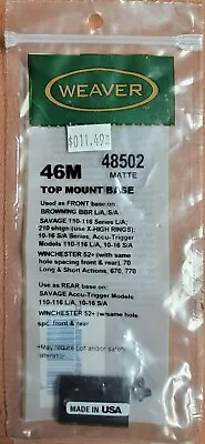 Weaver 46M Top Mount Base. Browning Savage Winchester 48502 Matte Blk. NOS  • $7.25