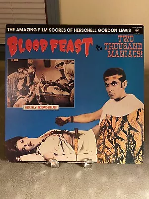 Blood Feast Two Thousand Maniacs Vinyl LP OST Soundtrack Herschell Gordon Lewis • $55