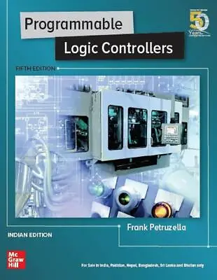 $31.90 • Buy Programmable Logic Controllers 5th Edition 5E By Frank D. Petruzella