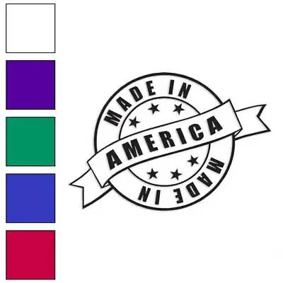 Made In America Stamp Logo Vinyl Decal Sticker Multiple Colors & Sizes #3933 • $4.95