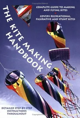 The Kite Making Handbook Paperback Book The Cheap Fast Free Post • £9.99