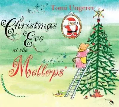 Christmas Eve At The Mellops - Paperback By Ungerer Tomi - GOOD • $8.18