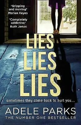 Lies Lies Lies By Adele Parks (Paperback 2019) • $14