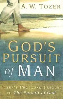 God's Pursuit Of Man - Paperback By Tozer A. W. - GOOD • $9.33