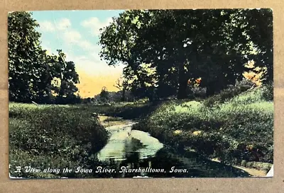 Vintage 1911 Used .01 Postcard -view Along The Iowa River Marshalltown Iowa • $2.55