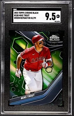 2023 Topps Chrome Black Mike Trout Green Refractor /99 SGC 9.5 Angels • $34.99