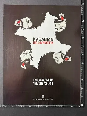 KASABIAN - VELOCERAPTOR - 12X9  Press Advert / Poster M31 • £4.99