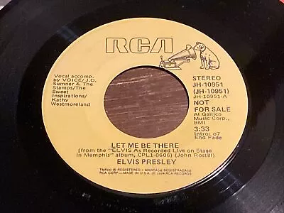 ELVIS PRESLEY Let Me Be There PROMO 7” Vinyl (JH-10951) Very Rare • $9.99