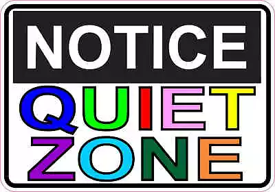 5x3.5 Colorful Quiet Zone Magnet Magnetic Signs Magnets Business Door Sign Decal • $10.99