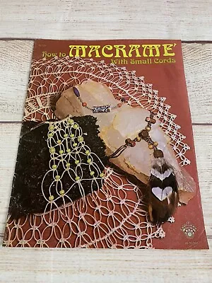 Macrame Pattern Book / Booklet 1975 How To W Small Cords H-233 Necklace Ornament • $7.93