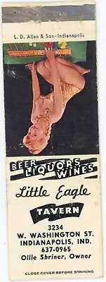 Little Eagle Tavern 3234 W. WASHINGTON ST. INDIANAPOLIS IN Matchbook Cover D-6 • $15