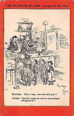 £2.92 • Buy POSTCARD   COMIC   PHIL  MAY  HUMOUR OF LIFE  Children  Bar  Related...
