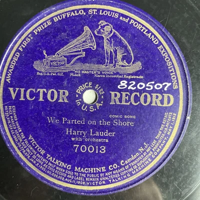 $10 • Buy 12  78 RPM-Harry Lauder-We Parted On The Shore/Victor 70013