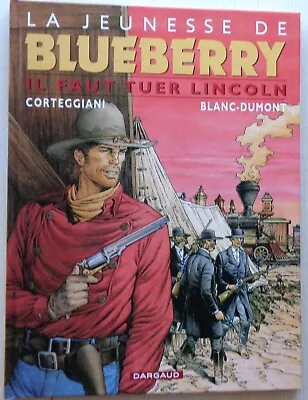 La Youth Blueberry It Need Killing Lincoln No 13 Eo 2003 New Dargaud • $15.59