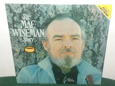 The Mac Wiseman Story - 2 Record Set - Sealed Vinyl Lp • $6.99