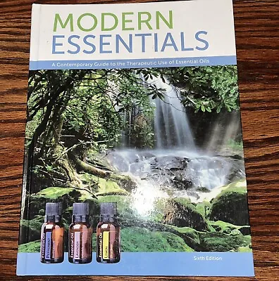 Modern Essentials A Contemporary Guide To The Therapeutic Use Of • $8