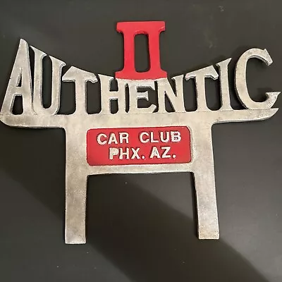 Authentic II Car Club Plaque Topper Phoenix Az No Reserve • $0.99