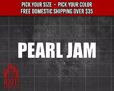 Pearl Jam Decal For Car Band Logo Sticker For Laptop 90s Grunge Rock • $10.24