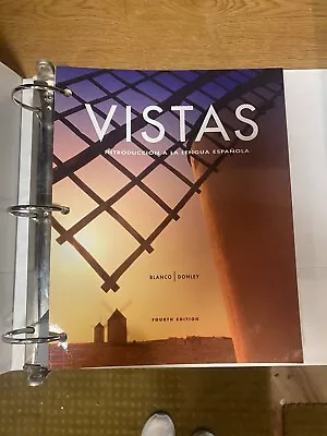 Vistas By Philip Redwine Donley And Jose A. Blanco- Fourth Edition Loose Leaf • $12